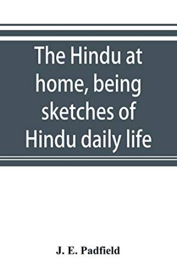 The Hindu at home, being sketches of Hindu daily life