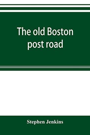 The old Boston post road