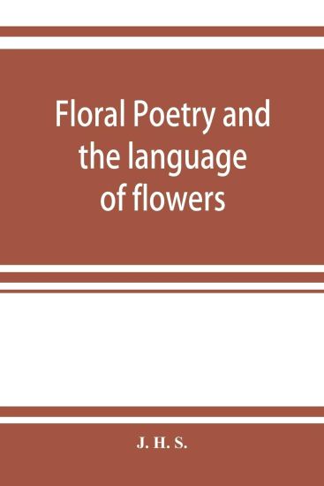 Floral poetry and the language of flowers