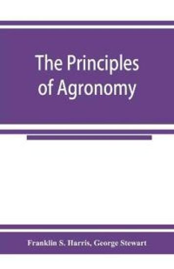 The principles of agronomy