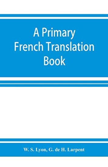 A primary French translation book