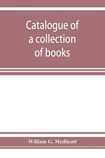 Catalogue of a collection of books