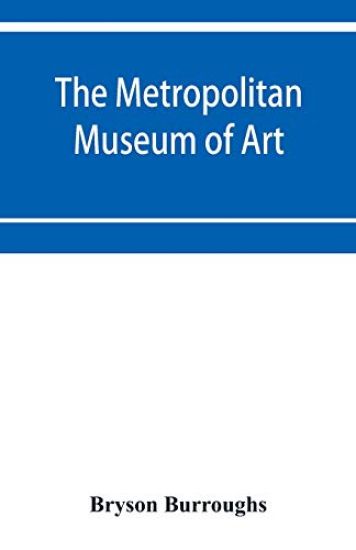 The Metropolitan Museum of Art