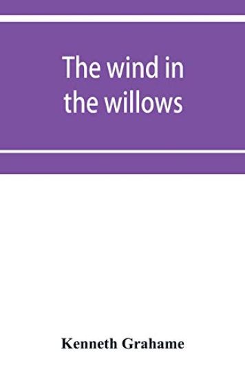 The wind in the willows