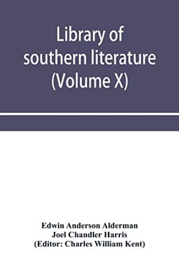Library of southern literature (Volume X)