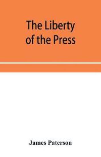 The Liberty of the press, speech, and public worship. Being Commentaries on the Liberty of the subject and the Laws of England.