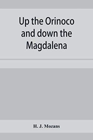 Up the Orinoco and down the Magdalena