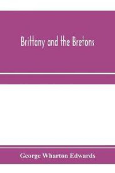 Brittany and the Bretons