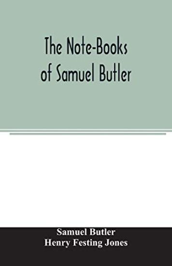 The Note-Books of Samuel Butler