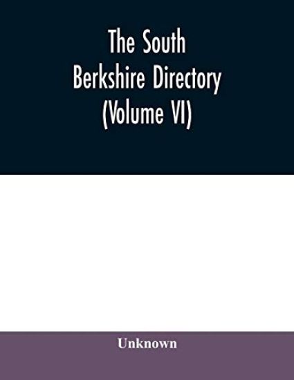 The South Berkshire directory; a general directory of the towns of Alford, Egremont (North and South), Great Barrington (including Housatonic), Monterey, Mount Washington (including Alandar), New Marlboro (including Clayton, Hartsville, Mill River and Southfie