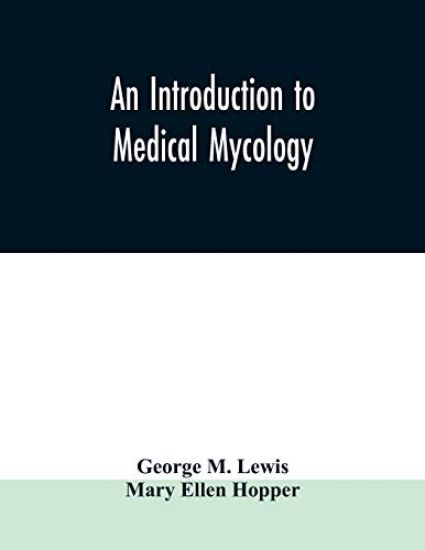 An introduction to medical mycology