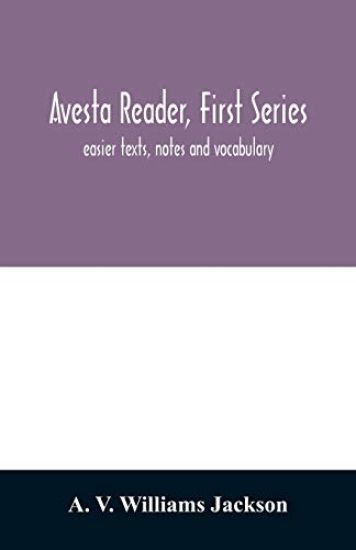 Avesta reader, first series