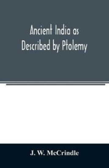 Ancient India as Described by Ptolemy