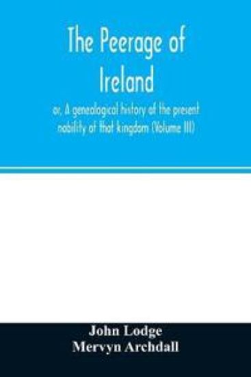 The peerage of Ireland