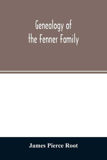 Genealogy of the Fenner family