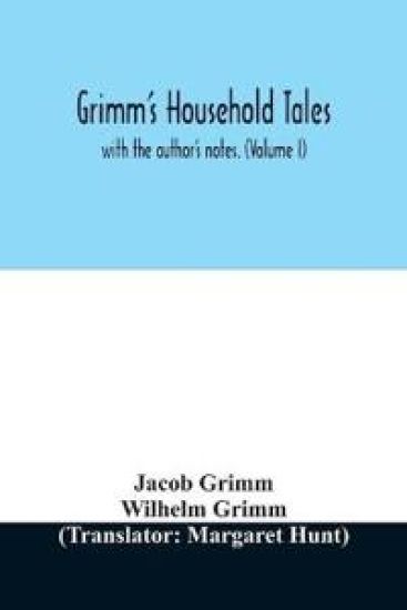 Grimm's household tales