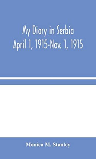 My Diary in Serbia