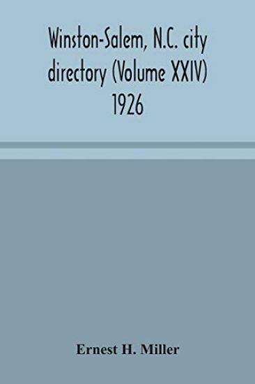 Winston-Salem, N.C. city directory (Volume XXIV) 1926