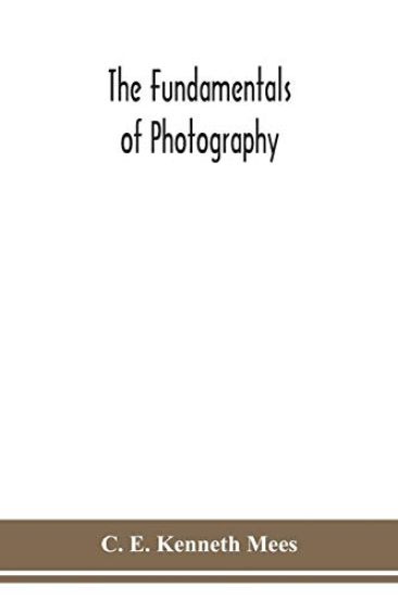 The fundamentals of photography