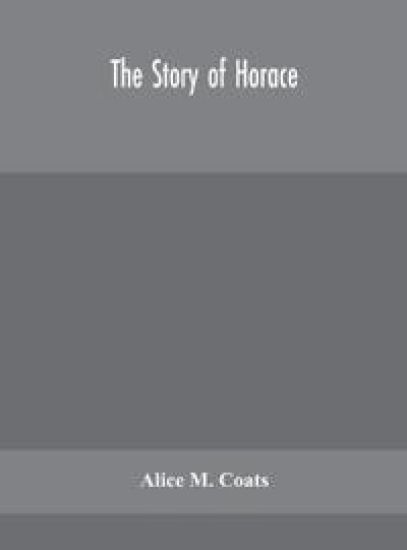 The story of Horace