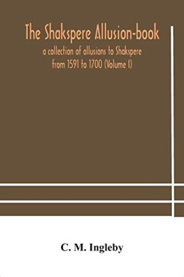 The Shakspere allusion-book