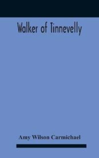 Walker Of Tinnevelly