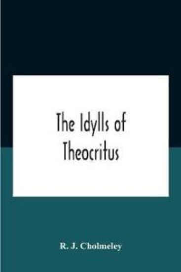 The Idylls Of Theocritus
