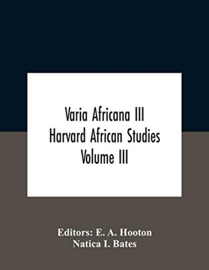 Varia Africana Iii Harvard African Studies Volume Iii
