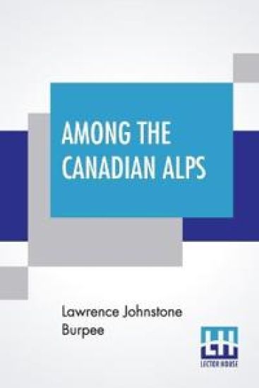Among The Canadian Alps