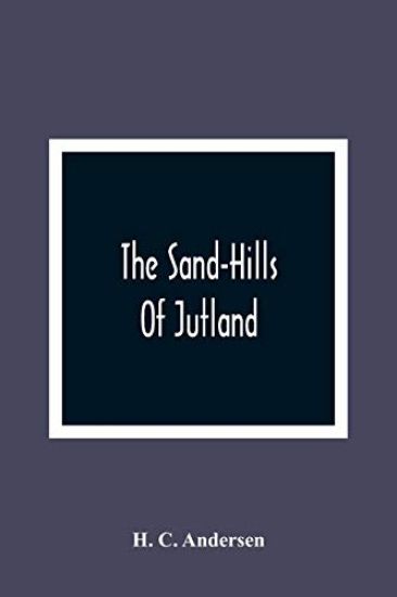 The Sand-Hills Of Jutland