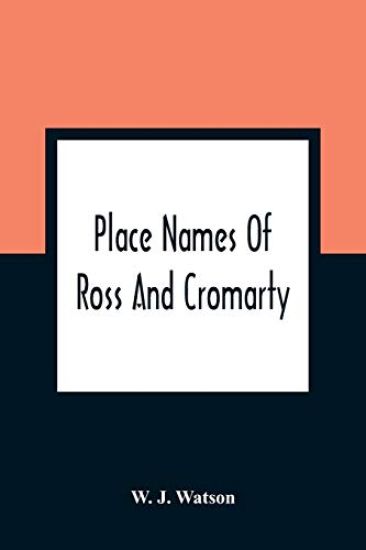 Place Names Of Ross And Cromarty