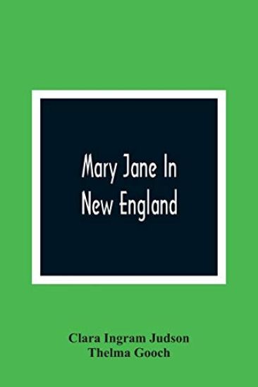 Mary Jane In New England