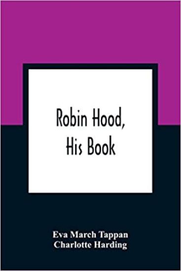 Robin Hood, His Book