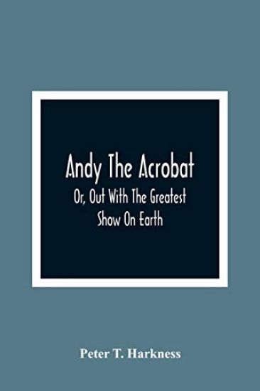 Andy The Acrobat