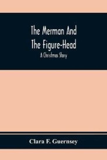 The Merman And The Figure-Head