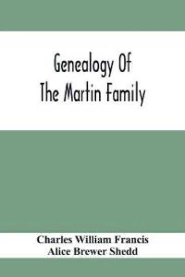 Genealogy Of The Martin Family