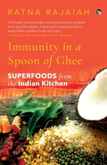 Immunity in a Grain of Rice: India's Superpowers of Health