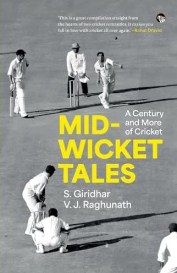 Mid-wicket Tales (Edition1)