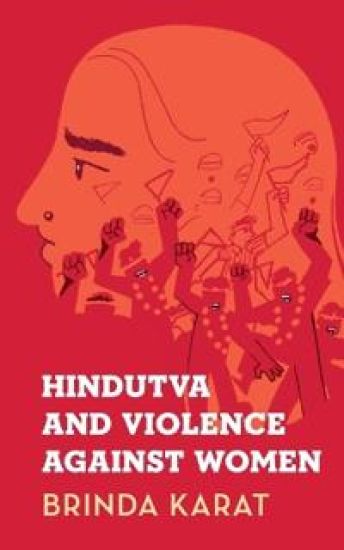 Hindutva and Violence Against Women  (Edition1)