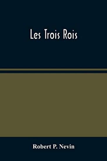 Les Trois Rois