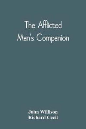 The Afflicted Man'S Companion