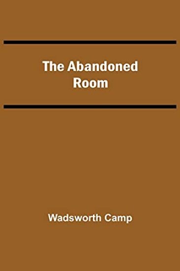 The Abandoned Room