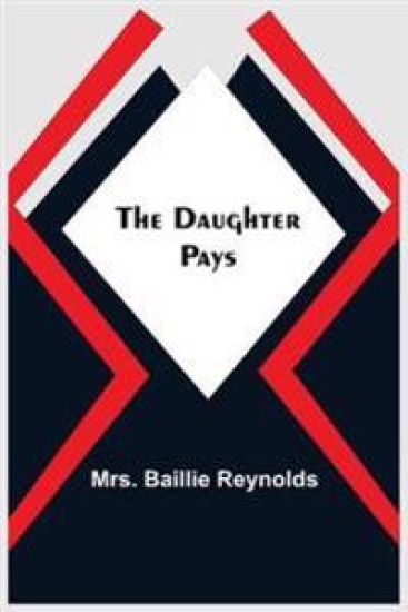 The Daughter Pays
