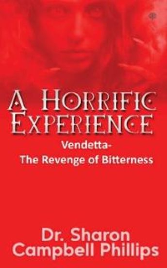 A Horrific Experience