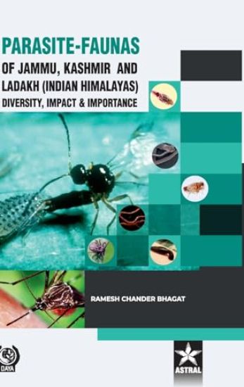 Parasite Faunas of Jammu Kashmir and Ladakh (Indian Himalayas)
