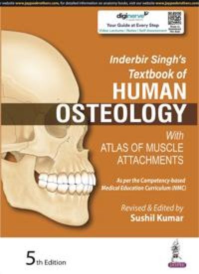 Inderbir Singh's Textbook of Human Osteology