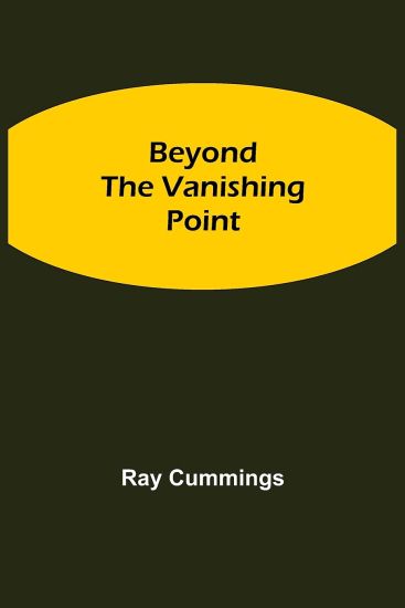 Beyond the Vanishing Point