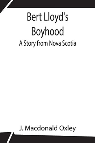 Bert Lloyd's Boyhood