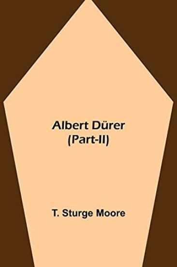 Albert Dürer (Part-II)