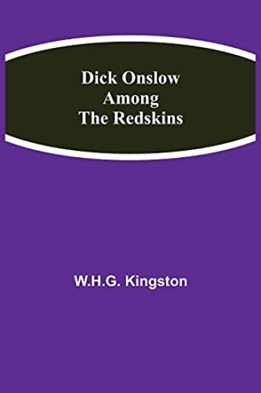 Dick Onslow Among the Redskins